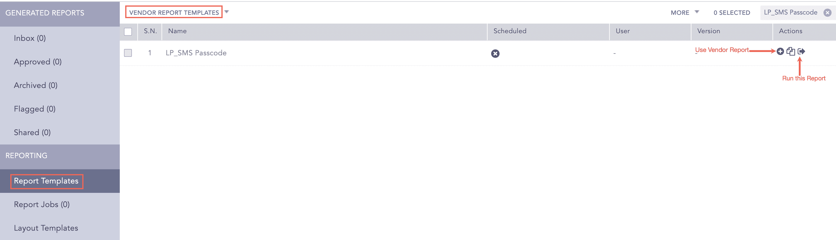 Using SMS Passcode Report Template